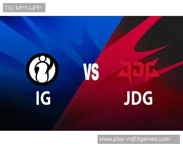 赛后复盘JDG与IG的耐力对决分析与精彩瞬间回顾